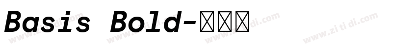 Basis Bold字体转换 Basis Bold字体转换
